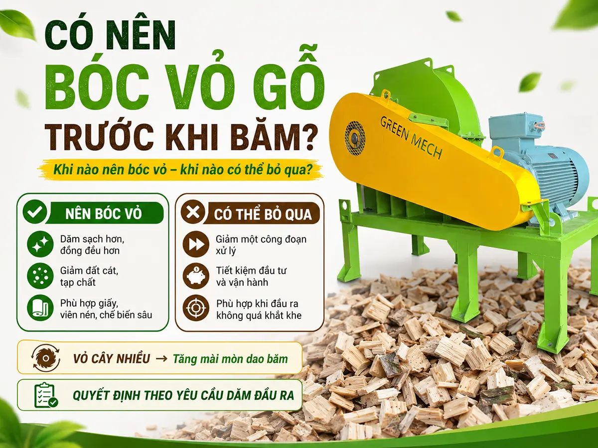 Có nên bóc vỏ gỗ trước khi băm không phụ thuộc trực tiếp vào yêu cầu chất lượng dăm đầu ra và mục đích sử dụng của từng nhà máy.